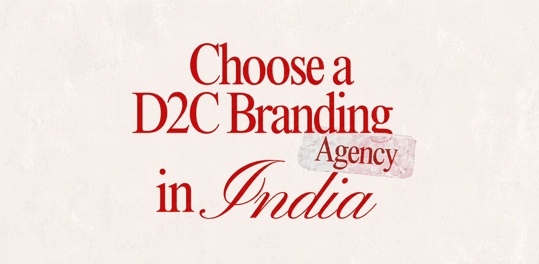 branding agency, d2c branding, brand design